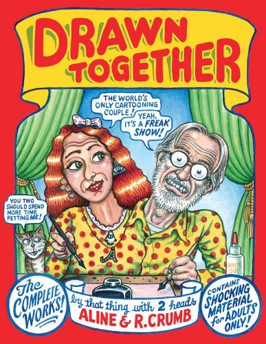 R. Crumb/Drawn Together@The Collected Works Of R. And A. Crumb