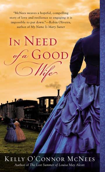 Kelly O'Connor Mcnees/In Need Of A Good Wife