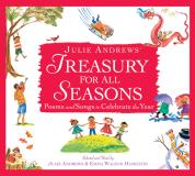 Julie Andrews Julie Andrews' Treasury For All Seasons Poems And Songs To Celebrate The Year 