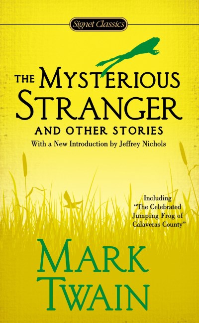 Mark Twain/Mysterious Stranger And Other Stories,The