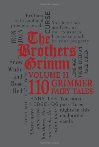Jacob Grimm/The Brothers Grimm Volume 2@110 Grimmer Fairy Tales