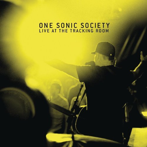 One Sonic Society/Live At The Tracking Room