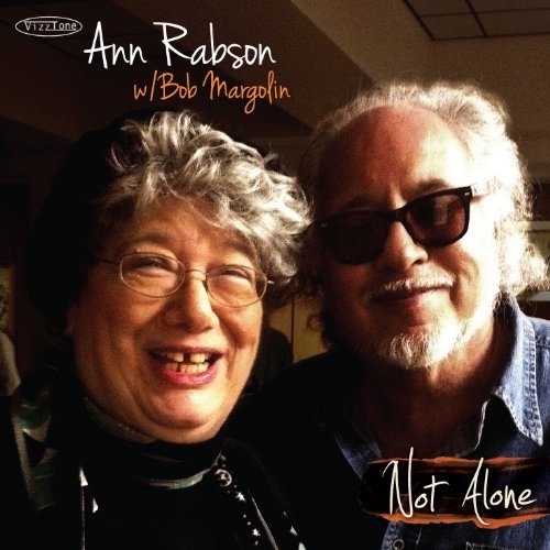 Ann & Bob Margolin Rabson/Not Alone