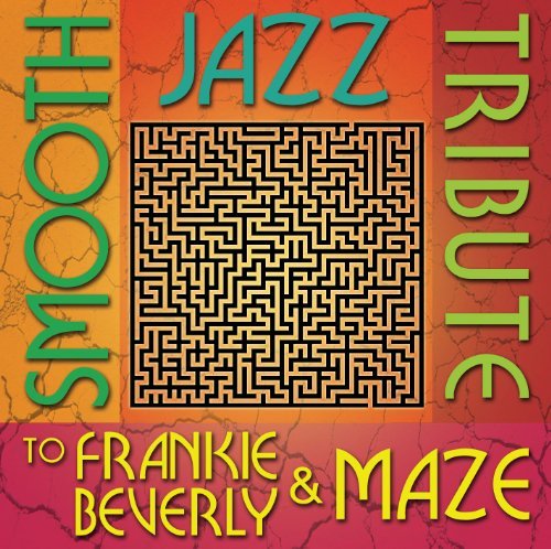 Maze Tribute/Smooth Jazz Tribute To Frankie@T/T Maze