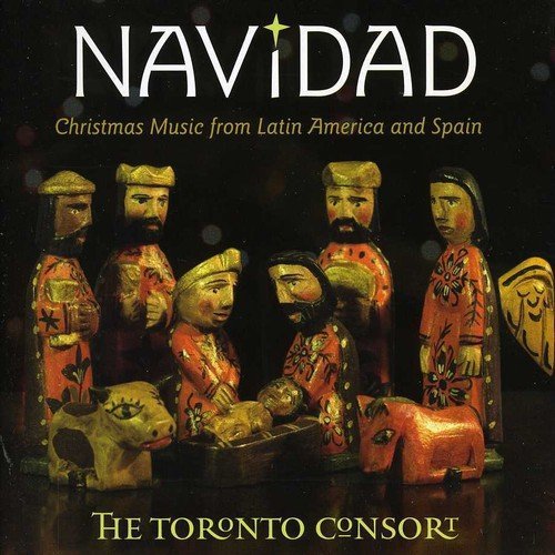 Toronto Consort/Christmas Music From Latin Ame