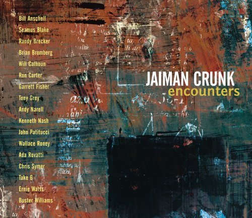 Jaiman Crunk/Encounters