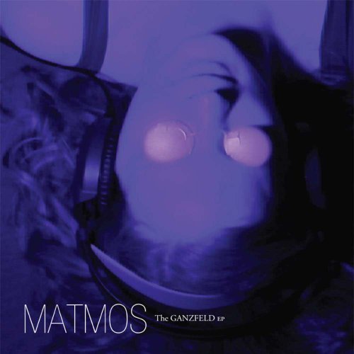 Matmos/Ganzfeld Ep@Incl. Download