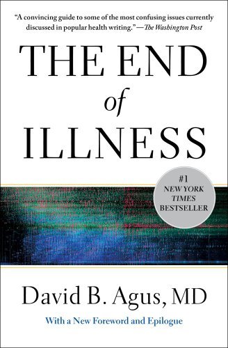 Agus,David,M.D./ Loberg,Kristin (CON)/The End of Illness@Reprint