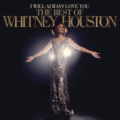 Whitney Houston/I Will Always Love You - The Best Of Whitney Houston@I Will Always Love You: Best O