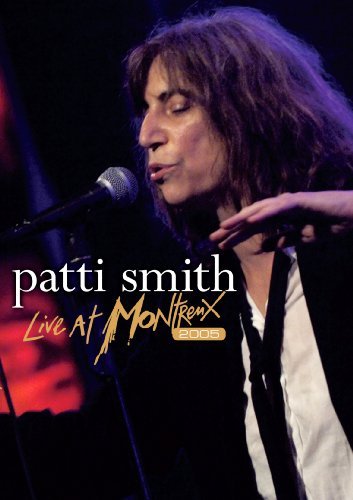 Patti Smith/Live At Montreux 2005