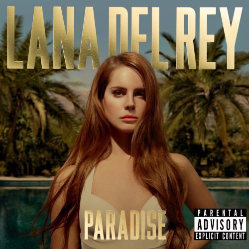 Lana Del Rey/Paradise@Explicit Version