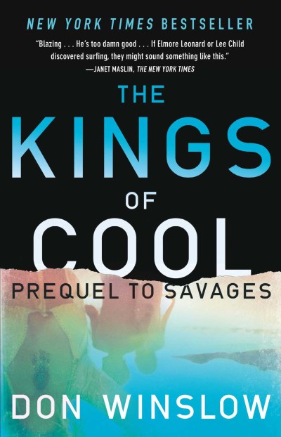 Don Winslow/The Kings of Cool@Reprint