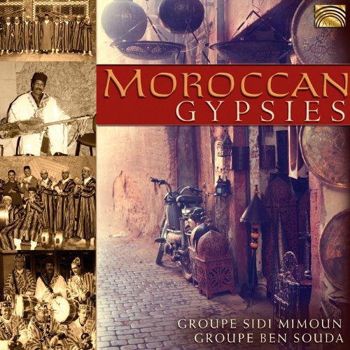 Groupe Sidi Mimoun/Groupe Ben/Moroccan Gypsies