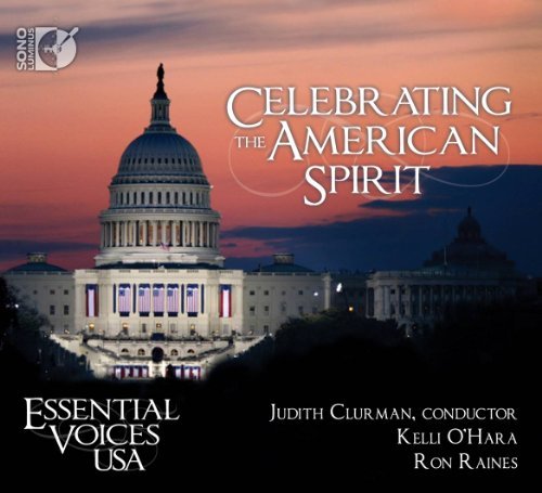 Berlin/Adler/Celebrating The American Spiri@Adler/Muhly/Babbitt/Heggie/Mor@Essential Voices Usa/O'Hara/Ra