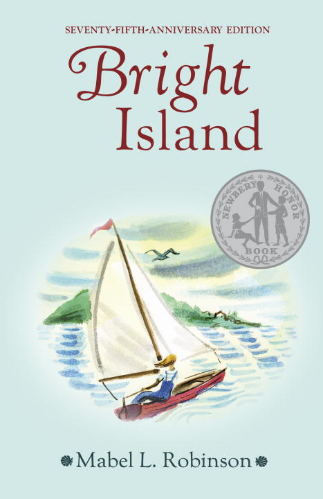 Mabel L. Robinson Bright Island 0075 Edition; 