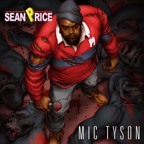 Sean Price/Mic Tyson@Explicit Version