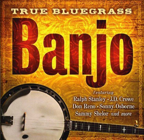 True Bluegrass Banjo True Bluegrass Banjo 
