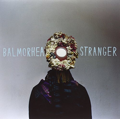 Balmorhea/Stranger