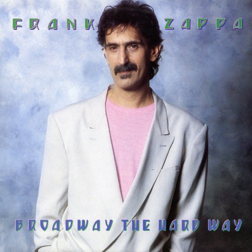 Frank Zappa Broadway The Hard Way 2 CD 