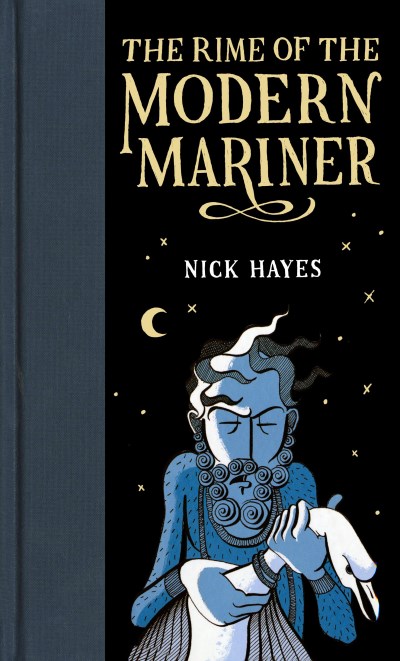 Nick Hayes/Rime Of The Modern Mariner,The