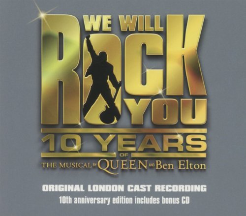 We Will Rock You: 10th Anniver/Original London Cast Recording@Import-Can