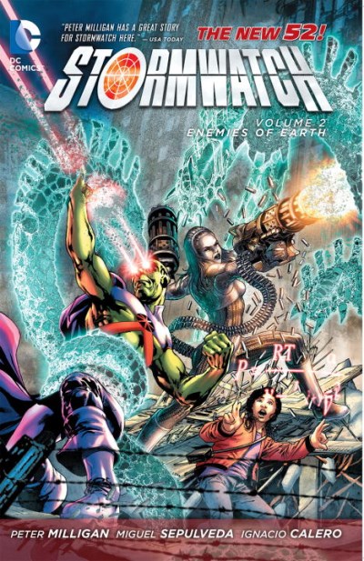 Peter Milligan/Stormwatch Vol. 2@Enemies Of Earth (The New 52)
