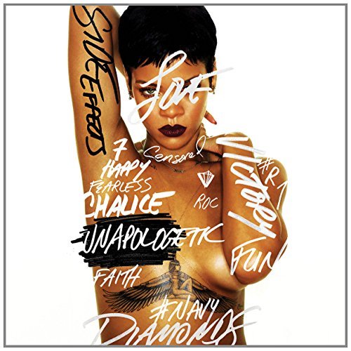 Rihanna Unapologetic Explicit Version 