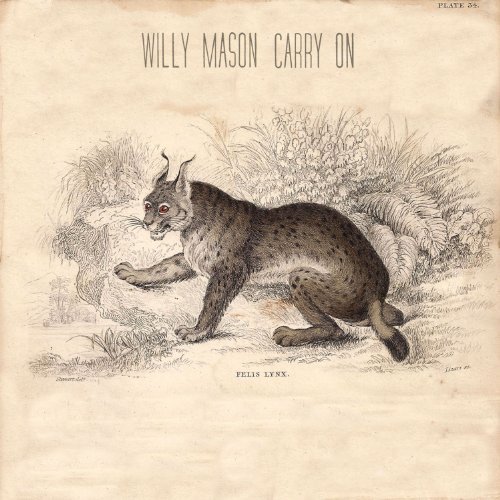Willy Mason/Carry On@Import-Gbr
