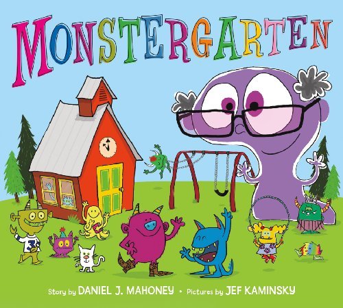 Daniel J. Mahoney Monstergarten 