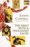 Joseph Campbell The Hero With A Thousand Faces Bollingen Series Book 17 