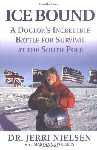 Jerri Nielsen/Ice Bound@A Doctor's Incredible Battle For Survival At The