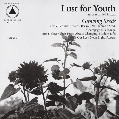Lust For Youth/Growing Seeds