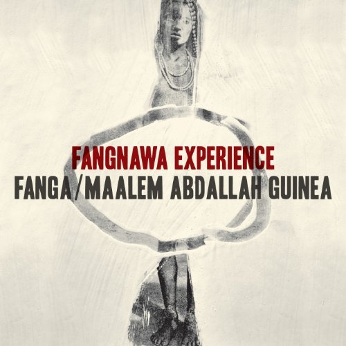 Fanga & Abdallah Guinea/Fangnawa Experience@Digipak
