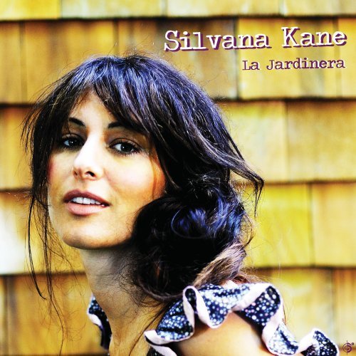 Silvana Kane/La Jardinera