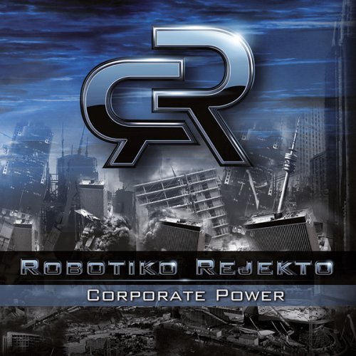 Robotiko Rejekto Corporate Power 
