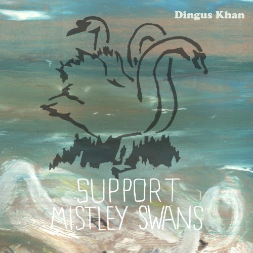 Dingus Khan/Support Mistley Swans@Import-Gbr