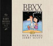 Rick Kirkman Bbxx Baby Blues Decades 1 & 2 