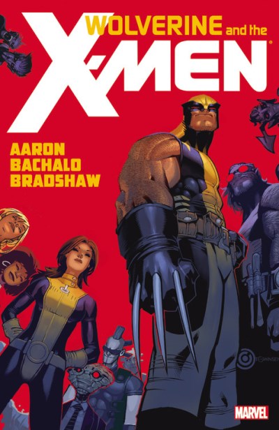 Jason Aaron/Wolverine And The X-Men,Volume 1