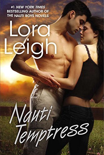 Lora Leigh/Nauti Temptress