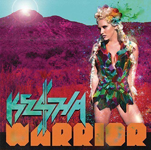 Kesha Warrior Deluxe Edition (clean Clean Version Deluxe Ed. 