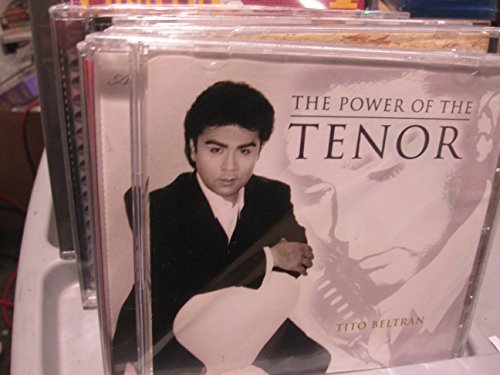 Tito Beltran/Power Of The Tenor