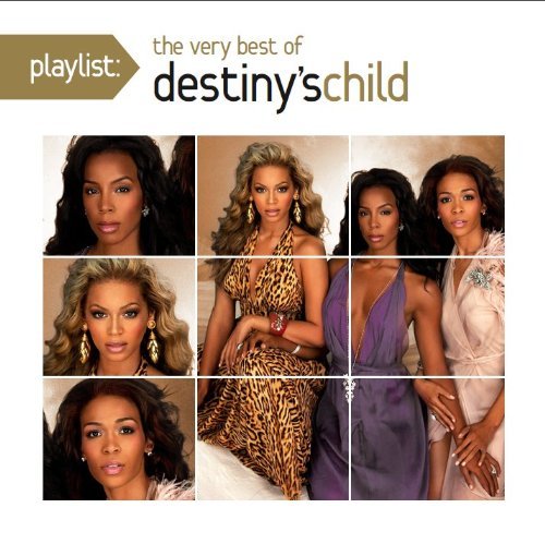 Destiny's Child/Playlist: The Very Best Of Des