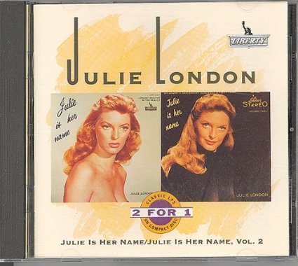 Julie London/Julie Is Her Name/Julie Is Her Name, Vol. 2