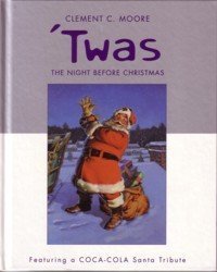 Clement Clarke Moore/'Twas The Night Before Christmas@'twas The Night Before Christmas
