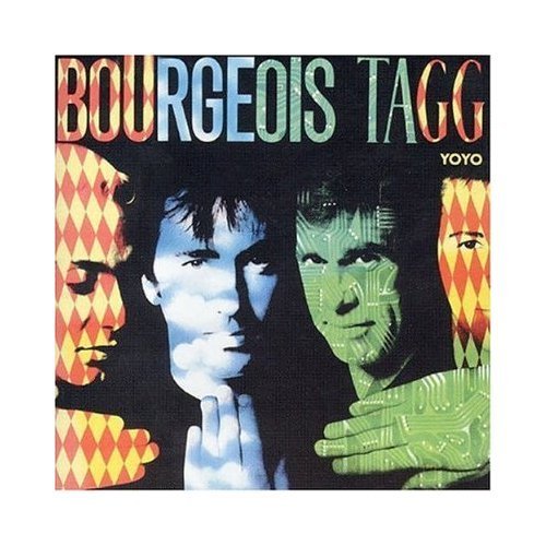 Bourgeois Tagg/Yo Yo