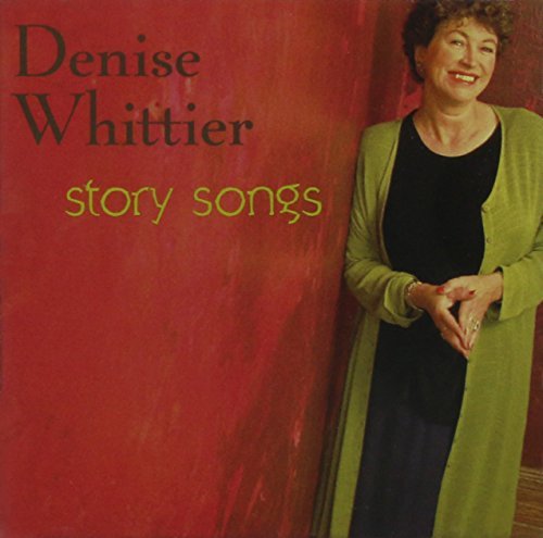 Denise Whittier Story Songs 