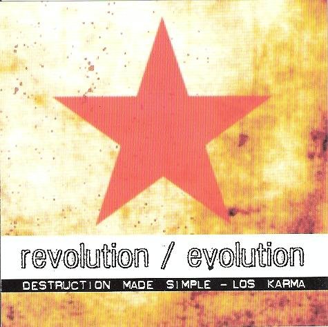 Los Karma/Revolution/Evolution