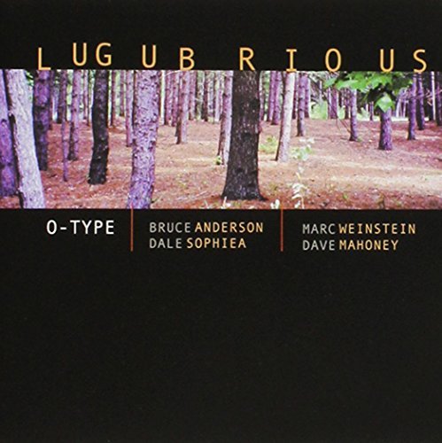 O-Type/Lugubrious
