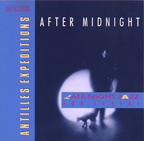 After Midnight-Late Night J/After Midnight-Late Night Jazz