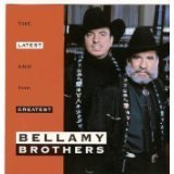 Bellamy Brothers/Latest & The Greatest